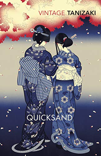 Quicksand: Junichiro Tanizaki von Vintage Classics